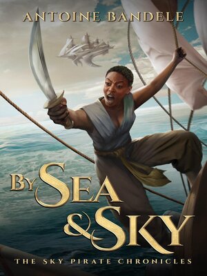 cover image of By Sea & Sky
